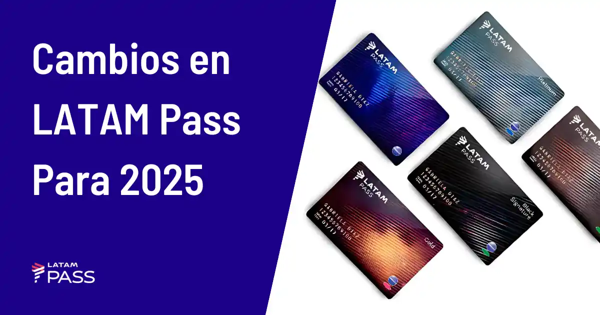 Cambios LATAM Pass Para 2025: Lo Que Hay Que Saber